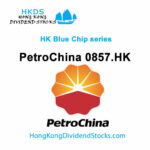 PetroChina  HKG:0857 – Hong Kong Blue Chip stock