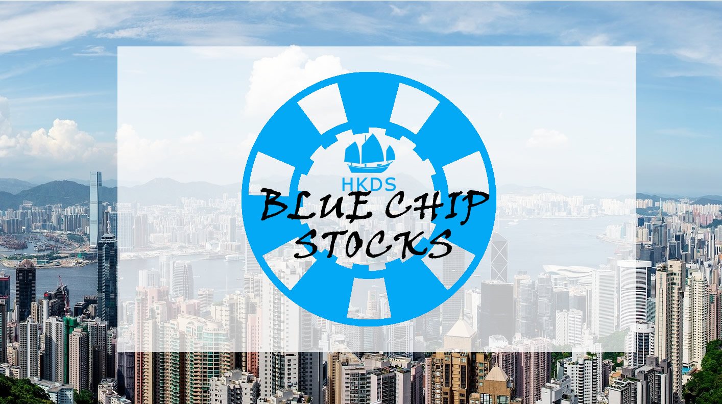 What are the Hong Kong Blue Chip Stocks