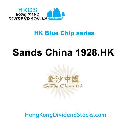 Sands  HKG:1928 – Hong Kong Blue Chip stock